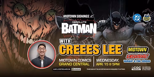 Creees Lee SIGNING our Absolute Batman #19 Midtown Exclusive Covers!