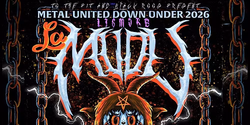 Metal United Down Under - LISMORE | ALL AGES!