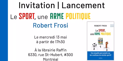 Lancement - Le sport, une arme politique par Robert Frosi