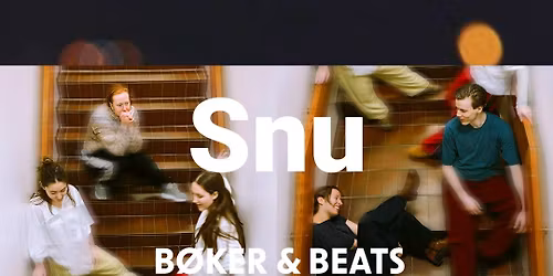 B\u00f8ker & Beats \ud83c\udfb6 Danseforestilling med SNU