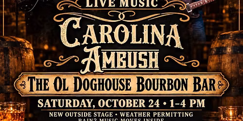 CAROLINA AMBUSH Live at The OL Doghouse 