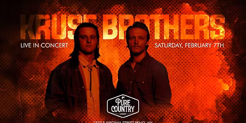 Experience the "Unforgettable" sound of the KRUSE BROTHERS Live at Pure Country Canteen!