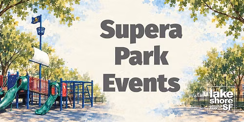 Supera Park Events sponsored by Lakeshore Sport & Fitness