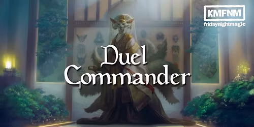 Friday Night Duel Commander vol. 108