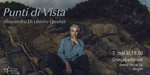 \u00abPunti di Vista\u00bb \u2013 Alessandro Di Liberto Quartet