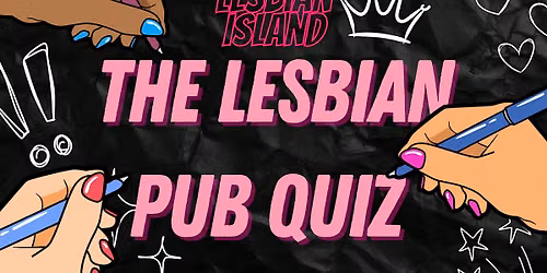 THE LESBIAN PUB QUIZ