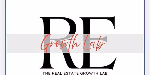 The Real Estate Growth Lab