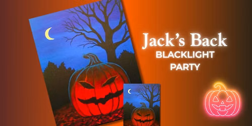 10\/17 - Jack\u2019s Back! Blacklight Party *FOOD TRUCK OPEN*