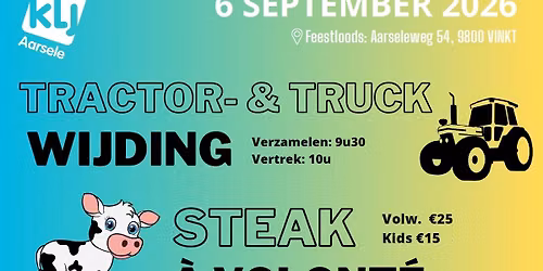 Tractor- & truckwijding + steak \u00e0 volont\u00e9