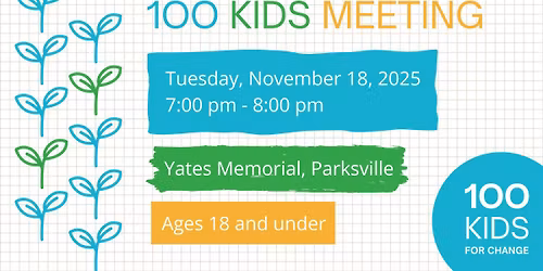 100 Kids for Change Meeting