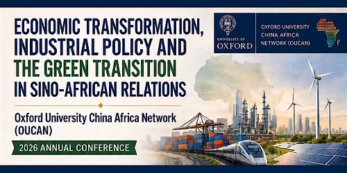 Oxford University China Africa Network (OUCAN) Annual Conference 2026