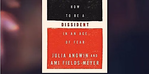 On Courage with Ami Fields Meyer and Julia Angwin
