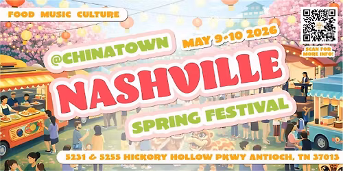 Nashville Spring Festival 2026 | Food Music Culture at Nashville Chinatown