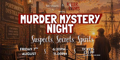 M**der Mystery Night at The Portsmouth Distillery