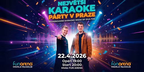 NEJV\u011aT\u0160\u00cd KARAOKE P\u00c1RTY V PRAZE! BY DVA.TOO