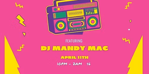 90s vs 00s Dance Party!                     $6