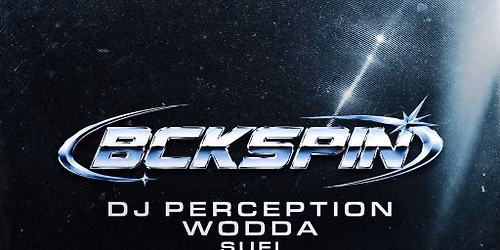 BCKSPIN 001: DJ Perception + Wodda
