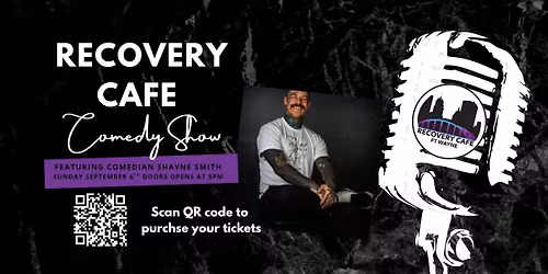 Recovery Cafe Comedy Show