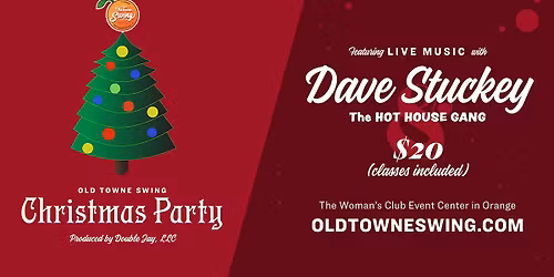 Old Towne Swing Christmas with Dave Stuckey & the Hot House Gang