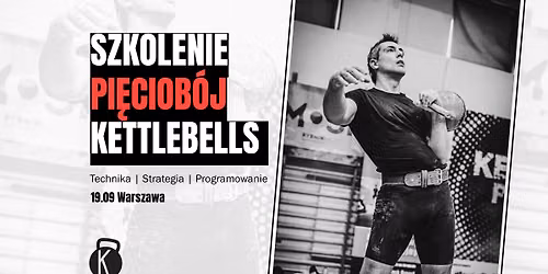 Szkolenie Pi\u0119ciob\u00f3j Kettlebells