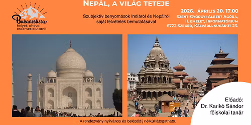 A mes\u00e9s India \u00e9s Nep\u00e1l, a vil\u00e1g teteje - el\u0151ad\u00e1s