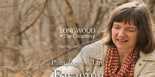 Plantology on Tap: Foraging Fundamentals