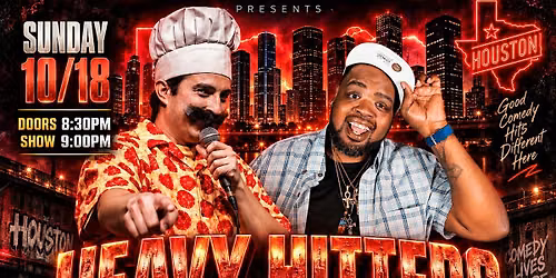 Heavy Hitters Houston \u2014 Tony Pepperoni + Charlie Mac Live