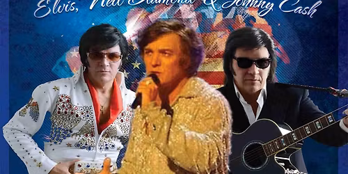 Elvis, Neil Diamond & Johnny Cash Tribute - Southend