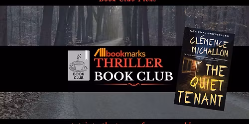 Bookmarks Thriller Book Club - The Quiet Tenant by Clemence Michallon