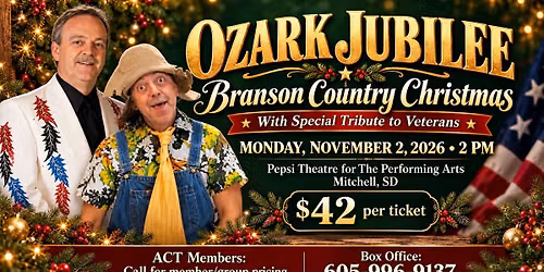 Mon Nov 2nd at 2PM\ud83c\udf84\ud83c\udfbb Ozark Jubilee: Branson Country Christmas - With Special Tribute to Veterans