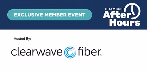 Business After Hours Clearwave Fiber