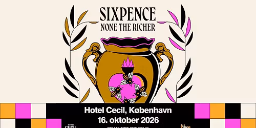 Sixpence None The Richer | Hotel Cecil, K\u00f8benhavn