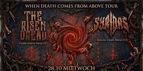 The Risen Dread & Syridas | When Death Comes From Above Tour | Basel