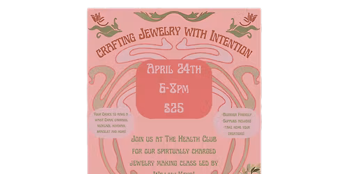 Crafting Jewelry With Intention