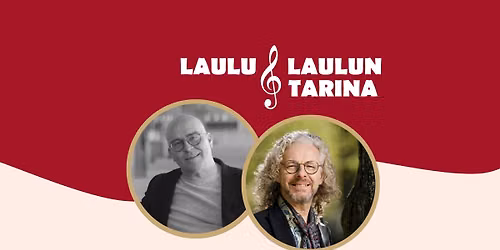 Laulu ja laulun tarina -konsertti Jari Kek\u00e4le ja Jukka Leppilampi