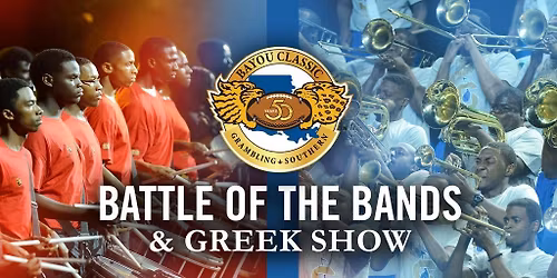 2025 Bayou Classic Battle of the Bands & Greek Show