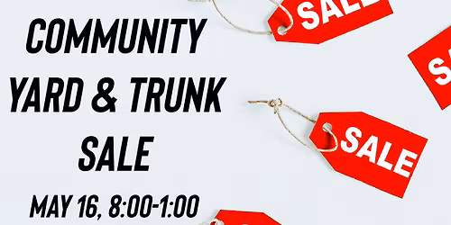Community Yard & Trunk Sale