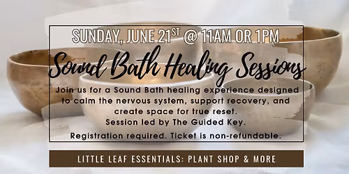 Sound Bath Sessions (11am or 1pm)