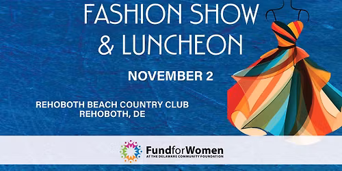 FFW Annual Fashion Show & Luncheon - SOLD OUT!