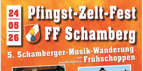 Pfingst-Zelt-Fest der FF Schamberg