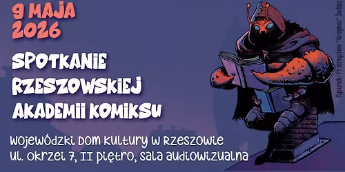 Spotkanie Rzeszowskiej Akademii Komiksu 09.05.2026
