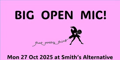 Big Open Mic! with That Poetry Thing
