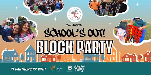 School's Out Block Party