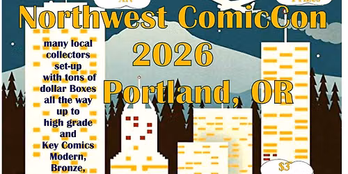 Northwest ComicCon \u2013 Portland