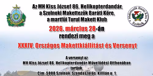 XXXIV. Szolnoki  Orsz\u00e1gos Makettki\u00e1ll\u00edt\u00e1s \u00e9s Verseny