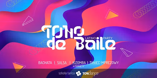TONo de Baile - Latino Party - Letnia, taneczna noc.
