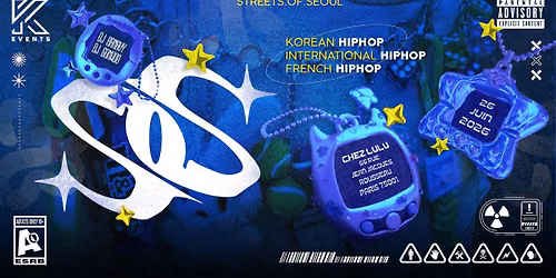 PARIS | Streets of Seoul : KHH, KRnB & International Night