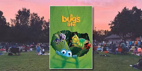 Movies in the Park - A Bug\u2019s Life