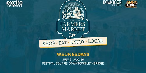 Wednesday Downtown Farmers' Market presented by 94.1 CJOC