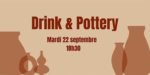 Drink & Pottery